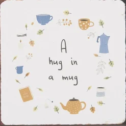 IB Laursen Metallschild A hug in a mug