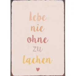 IB Laursen Metallschild Lebe nie ohne zu lachen